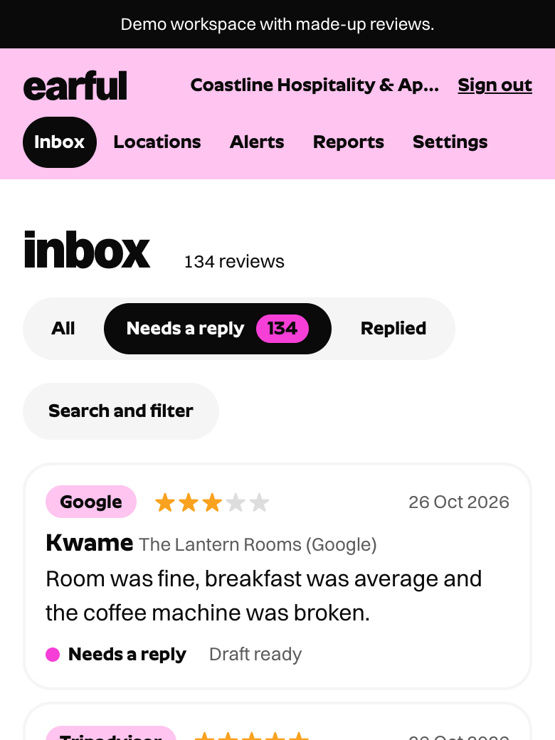The Earful inbox on a phone: new reviews from Google, Tripadvisor and Booking.com, newest first, with star ratings and an unanswered marker